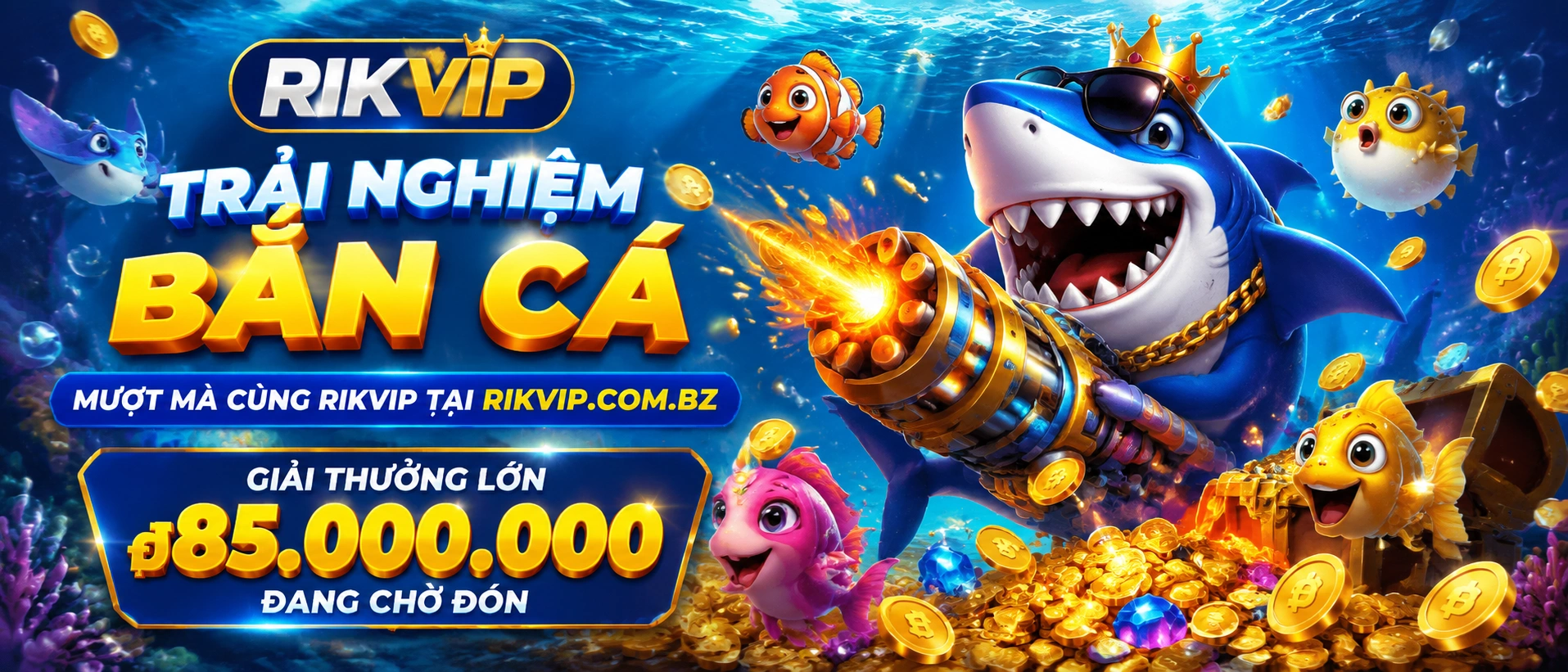 Liên hệ Rikvip.com.bz | Casino, No hu, Ban ca 4 rikvip fish banner 3